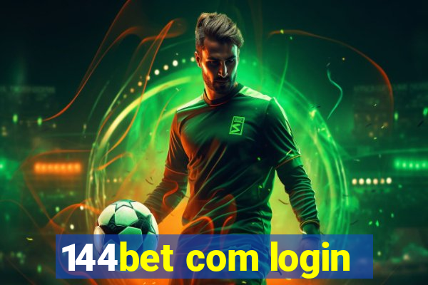 144bet com login